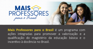 Programa Mais Professores para o Brasil vai beneficiar cerca de 50 milhões de docentes e estudantes